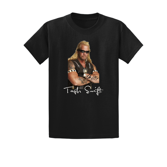 Taylor Swift x Dog The Bounty Hunter